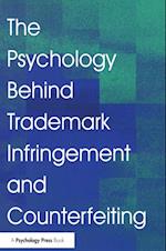 Psychology Behind Trademark Infringement and Counterfeiting