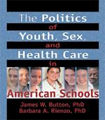 Politics of Youth, Sex, and Health Care in American Schools