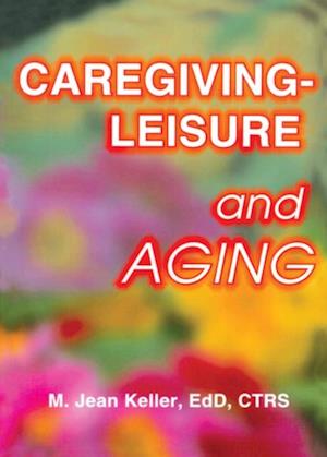 Caregiving-Leisure and Aging