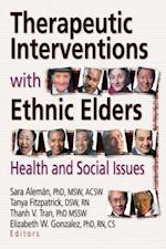 Therapeutic Interventions with Ethnic Elders