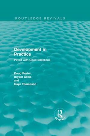 Development in Practice (Routledge Revivals)