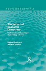 The Impact of Economic Democracy (Routledge Revivals)
