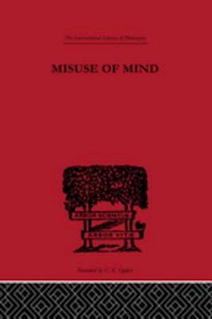 Misuse of Mind