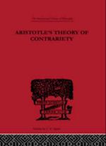 Aristotle''s Theory of Contrariety