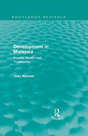 Development in Malaysia (Routledge Revivals)