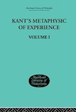Kant''s Metaphysic of Experience
