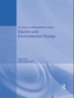 Glaciers and Environmental Change