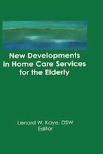 New Developments in Home Care Services for the Elderly