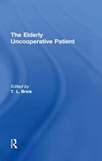 Elderly Uncooperative Patient