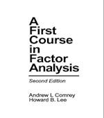 First Course in Factor Analysis