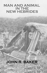 Man and Animal In New Hebrides