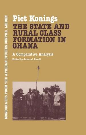 The State and Rural Class Formation in Ghana