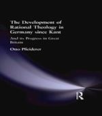 The Development of Rational Theology in Germany since Kant