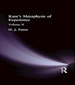 Kant''s Metaphysic of Experience