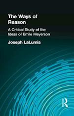 The Ways of Reason