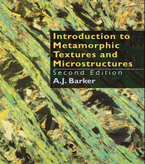 Introduction to Metamorphic Textures and Microstructures