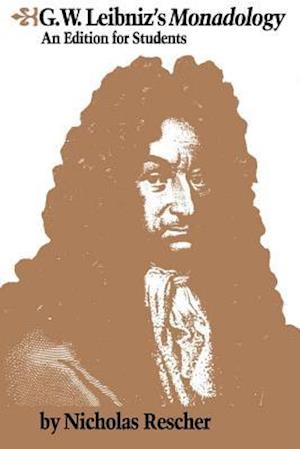 G.W. Leibniz''s Monadology