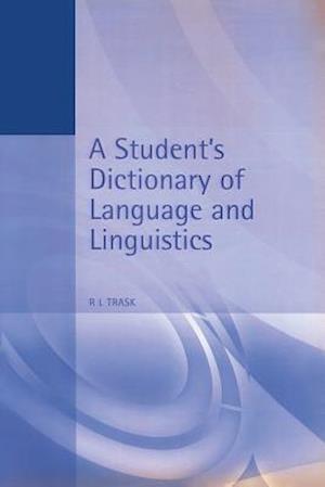 A Student''s Dictionary of Language and Linguistics