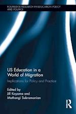 US Education in a World of Migration