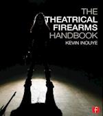 Theatrical Firearms Handbook