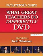 What Great Teachers Do Differently Facilitator''s Guide
