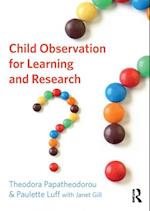 Child Observation for Learning and Research