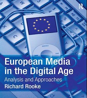 European Media in the Digital Age