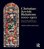 Christian Jewish Relations 1000-1300