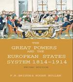 Great Powers and the European States System 1814-1914