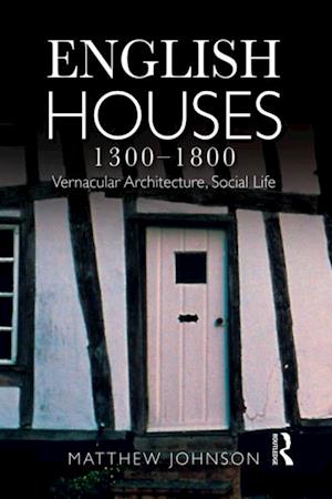 English Houses 1300-1800