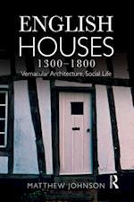 English Houses 1300-1800