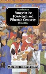 Europe in the Fourteenth and Fifteenth Centuries