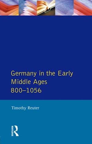 Germany in the Early Middle Ages c. 800-1056