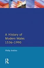 History of Modern Wales 1536-1990