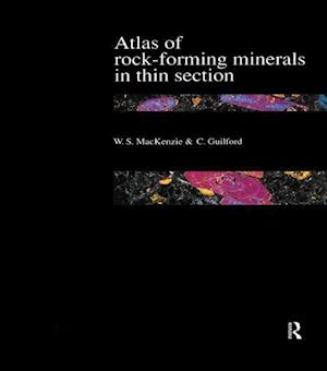 Atlas of the Rock-Forming Minerals in Thin Section