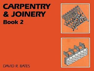 Carpentry and Joinery Book 2