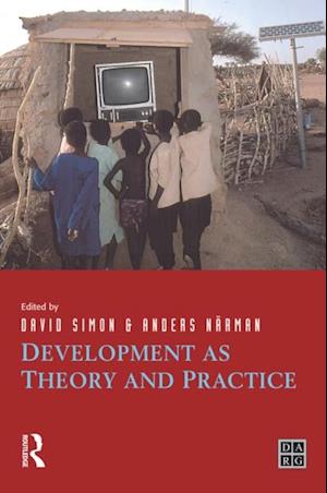 Development as Theory and Practice