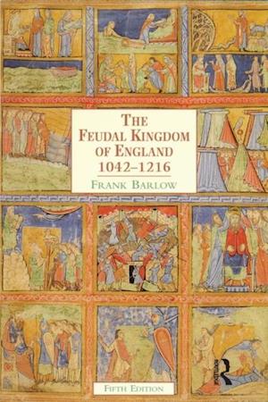 The Feudal Kingdom of England