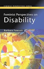 Feminist Perspectives on Disability