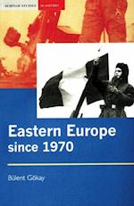 Eastern Europe Since 1970