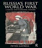 Russia''s First World War