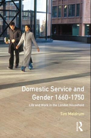 Domestic Service and Gender, 1660-1750