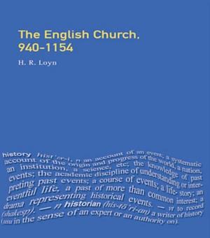 The English Church, 940-1154