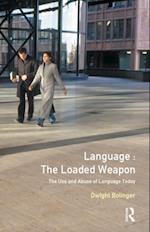 Language - The Loaded Weapon