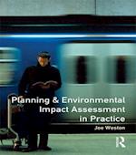 Planning and Environmental Impact Assessment in Practice