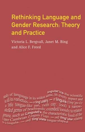 Rethinking Language and Gender Research