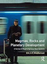 Magmas, Rocks and Planetary Development