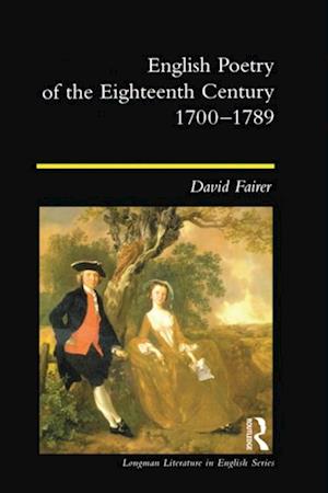 English Poetry of the Eighteenth Century, 1700-1789