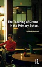 Teaching of Drama in the Primary School, The