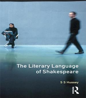 The Literary Language of Shakespeare